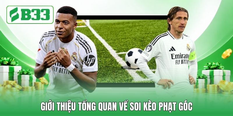 Giới thiệu tổng quan về soi kèo phạt góc