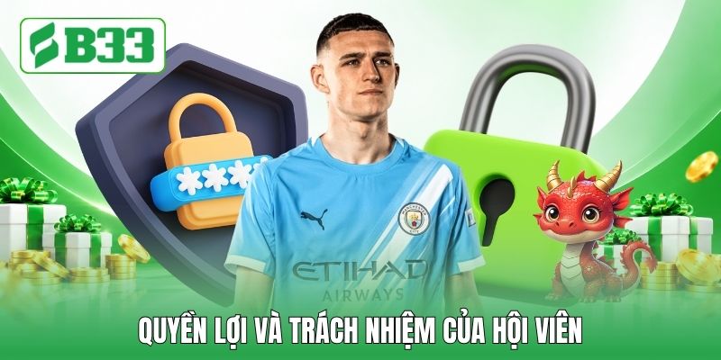 Quyền lợi và trách nhiệm của hội viên